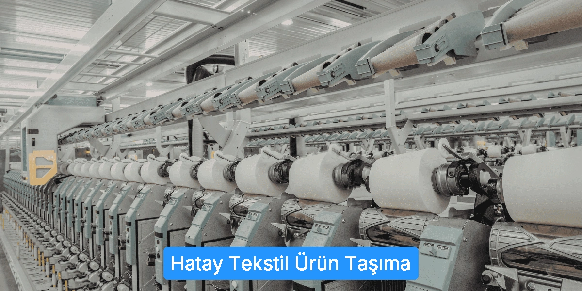 Tekstil Ürün Taşıma