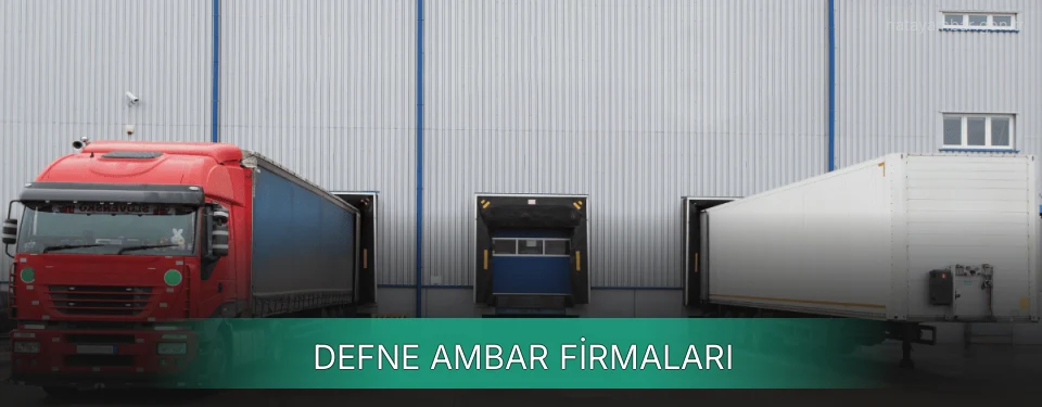 Defne Ambar Taşımacılık Defne Ambar Taşımacılık