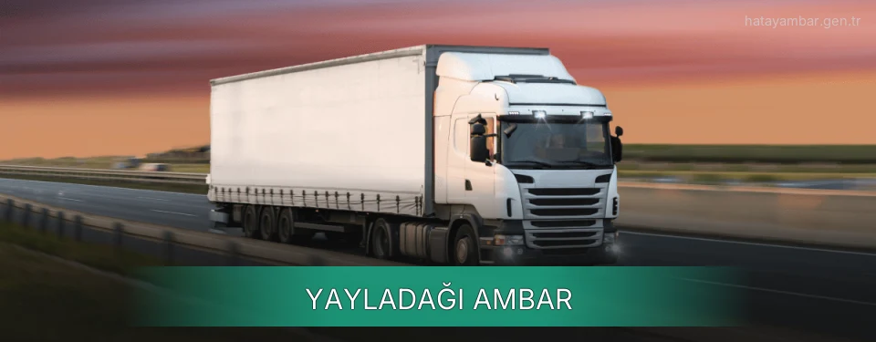 Yayladağı Ambar Kargo